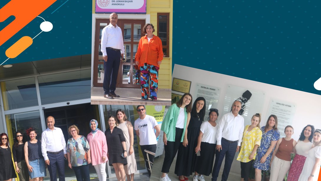 İlçe Milli Eğitim Müdürümüz Erkan BİLEN'den Özel Biga Açı Koleji, Özel Biga Kampüs Koleji ve Dr Leman Başarı Anaokuluna ziyaret